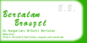 bertalan brosztl business card